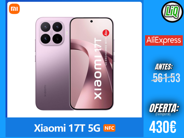 Xiaomi 17T 5G con NFC: potente MediaTek Dimensity 8500-Ultra, pantalla de 6,59” a 120 Hz, cámara principal Leica de 50 MP, batería de 6500 mAh y resistencia IP68 +++ 🎫 Cupón Descuento: FSES60